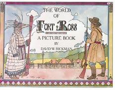 The World of Fort Ross